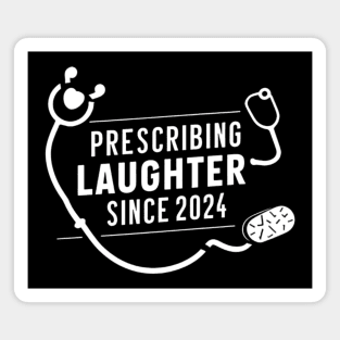 Prescribing laughter since 2024 Magnet